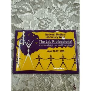 Vtg National Medical Laboratory Week Pin April 16-22 1995 Doctor Nurse Surgeon